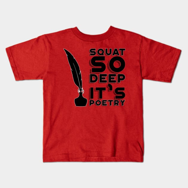 Squat Poetry Kids T-Shirt by DreamsofDubai